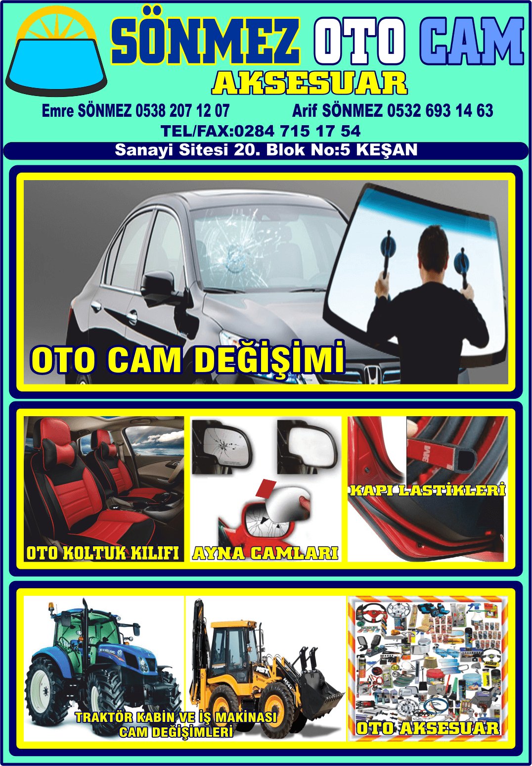 KEŞAN OTO CAM DEĞİŞİMİ SÖNMEZ OTO CAM TRAKTÖR KABİN CAMI DEĞİŞİMİ İŞ MAKİNASI CAM DEĞİŞİMİ JANT KAPAĞI KEŞAN EDİRNE