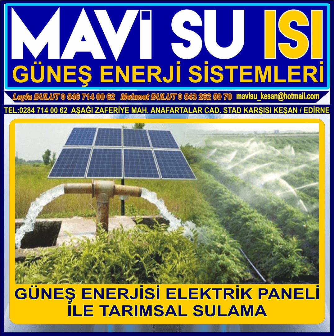 MAVİ SU ISI GÜNEŞ ENERJİSİ İLE SU ISITMA ELEKTRİK ÜRETİMİ TARIMSAL SULAMA KATI YAKIT KALORİFER KAZANI SATIŞ SU ARITMA SİSTEMLERİ KEŞAN - Görsel 5