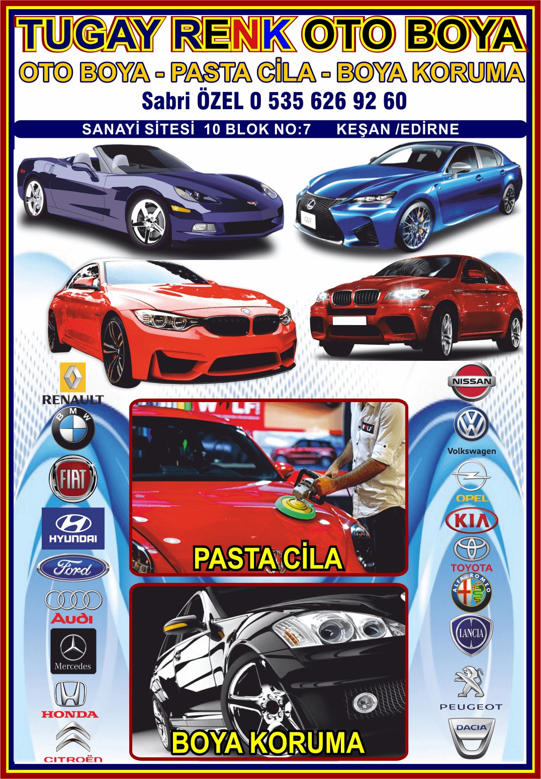 OTO BOYA KORUMA PASTA CİLA KEŞAN TUGAY RENK OTO BOYA