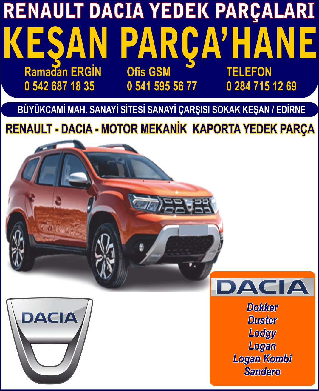 KEŞAN YEDEK PARÇA HANE RENAULT DACIA MOTOR MEKANİK KAPORTA ORJİNAL YEDEK PARÇA KEŞAN - Görsel 2