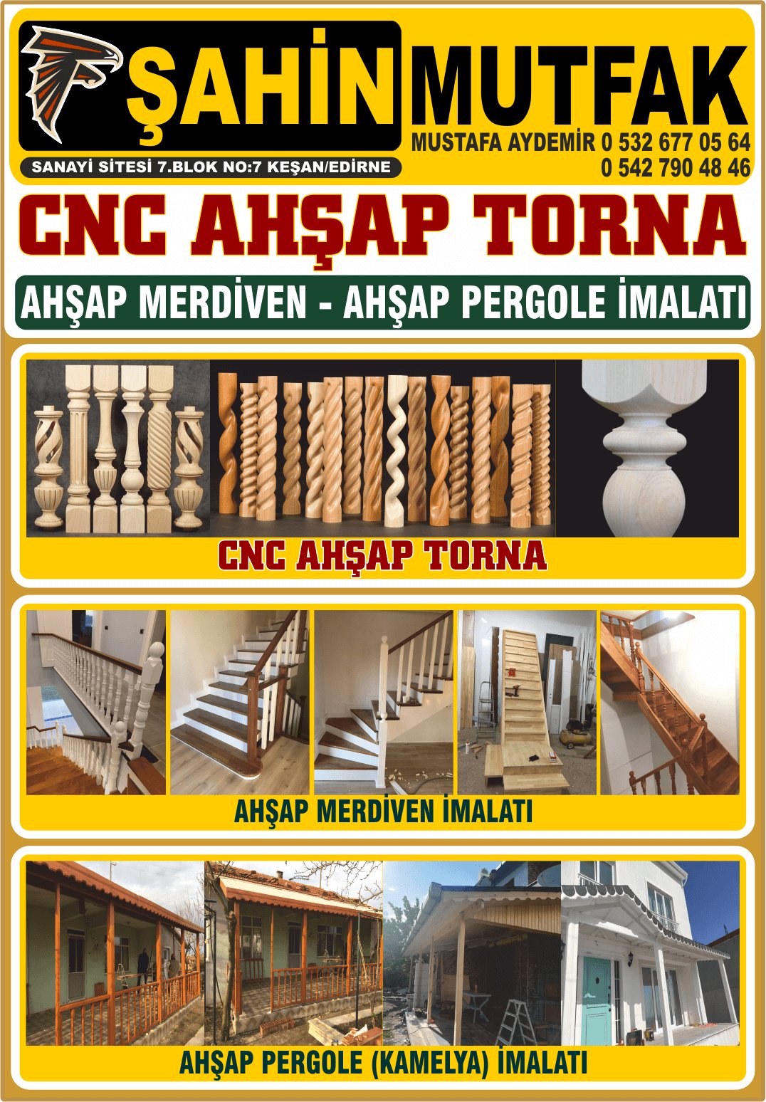 ŞAHİN MUTFAK AHŞAP PERGOLE AHŞAP MERDİVEN CNC AHŞAP TORNA KEŞAN EDİRNE