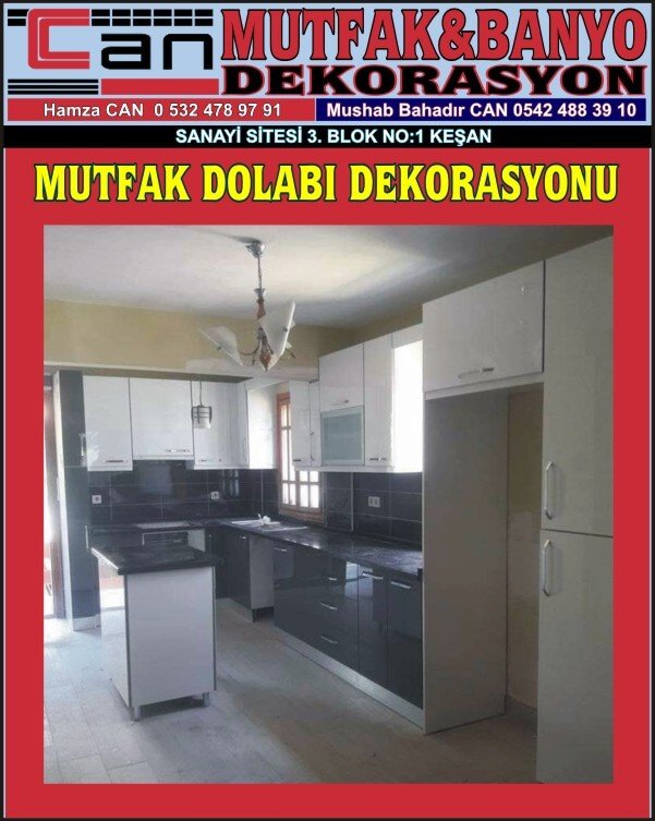 KEŞAN MUTFAK DOLABI DEKORASYONU CAN MUTFAK KEŞAN - Görsel 12